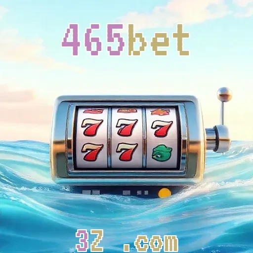 Fidelidade e Emoção: A Revolução da 465bet no Jogo